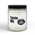 Savage Wick Co. – “Taste Me” Candle