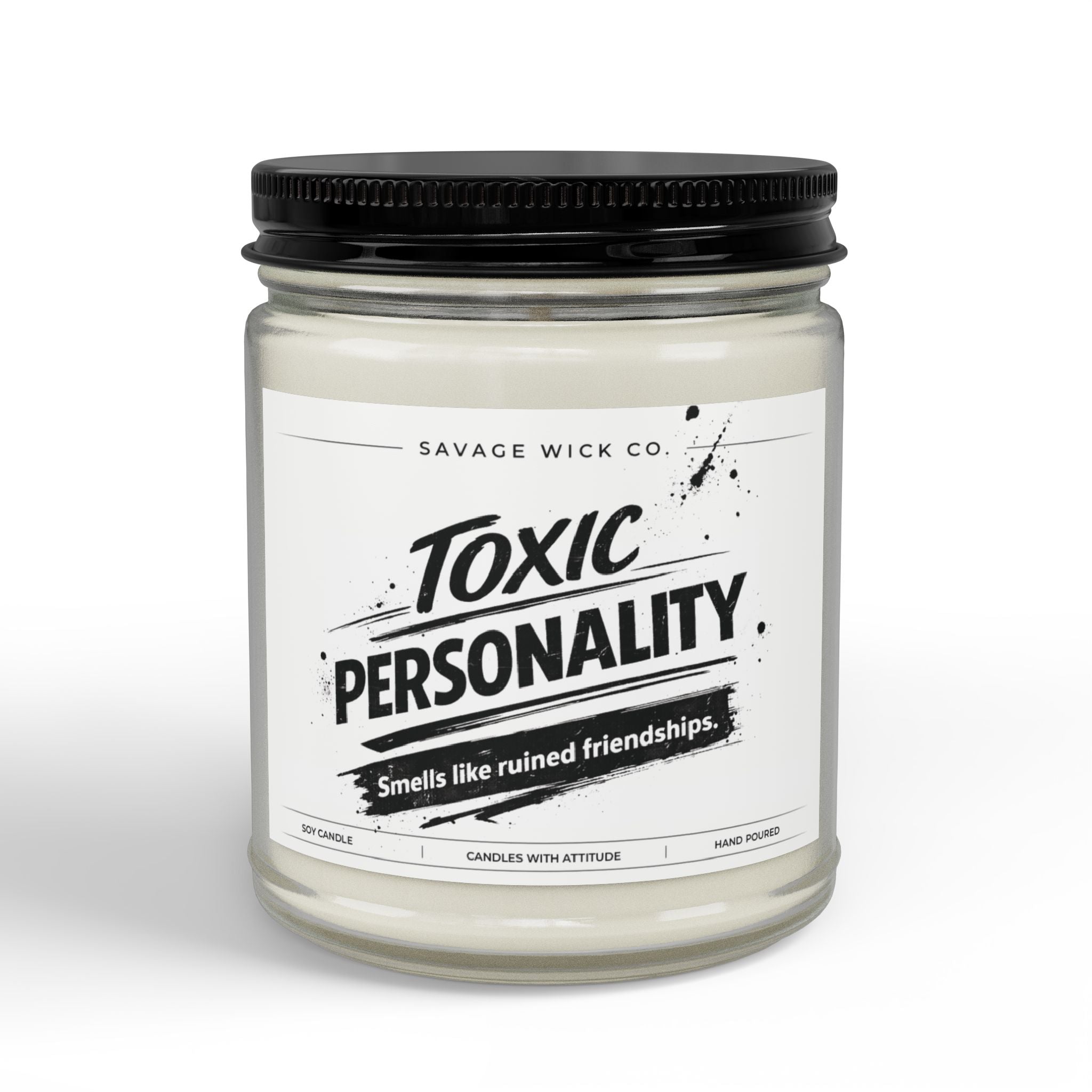 Savage Wick Co. – “Toxic Personality” Candle